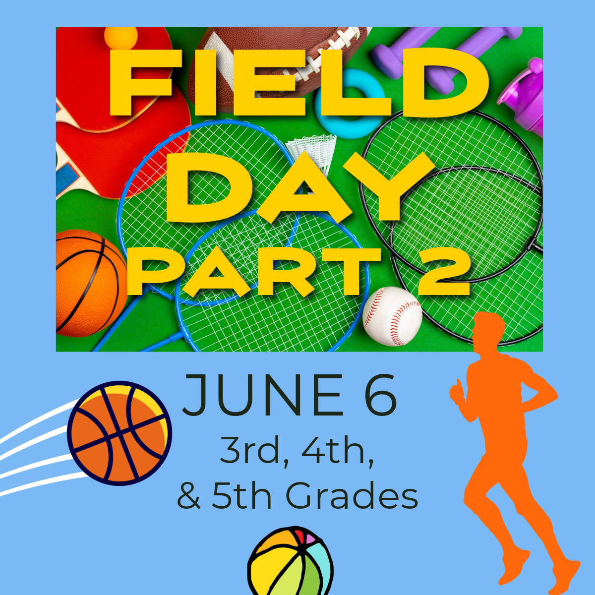 Upper elementary field day june 6